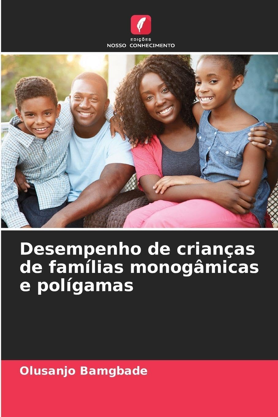Desempenho de crianças de famílias monogâmicas e polígamas Education & Training