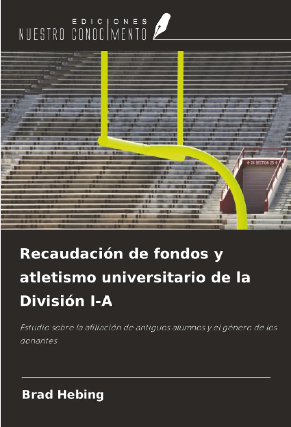 Recaudación de fondos y atletismo universitario de la División I-A Leisure & Fun