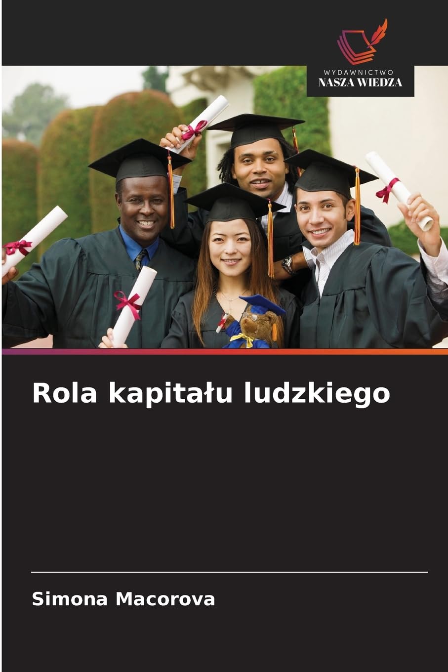 Rola kapita¿u ludzkiego Law