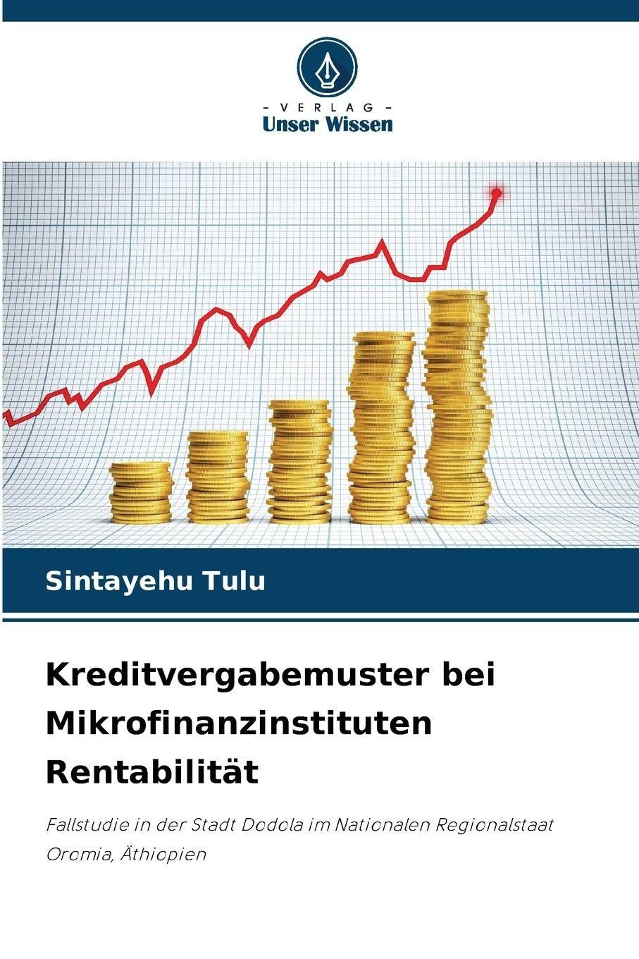 Kreditvergabemuster bei Mikrofinanzinstituten Rentabilität Books