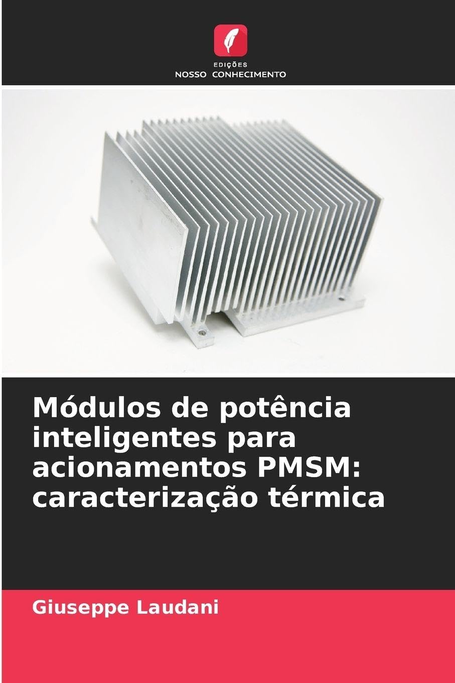 Módulos de potência inteligentes para acionamentos PMSM: caracterização térmica Business & Technology
