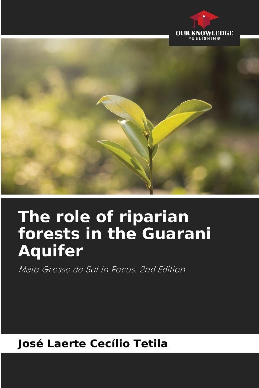 The role of riparian forests in the Guarani Aquifer Business & Technology