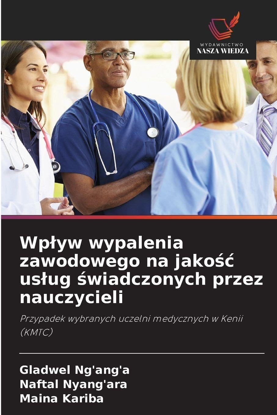 Wp¿yw wypalenia zawodowego na jako¿¿ us¿ug ¿wiadczonych przez nauczycieli Medicine