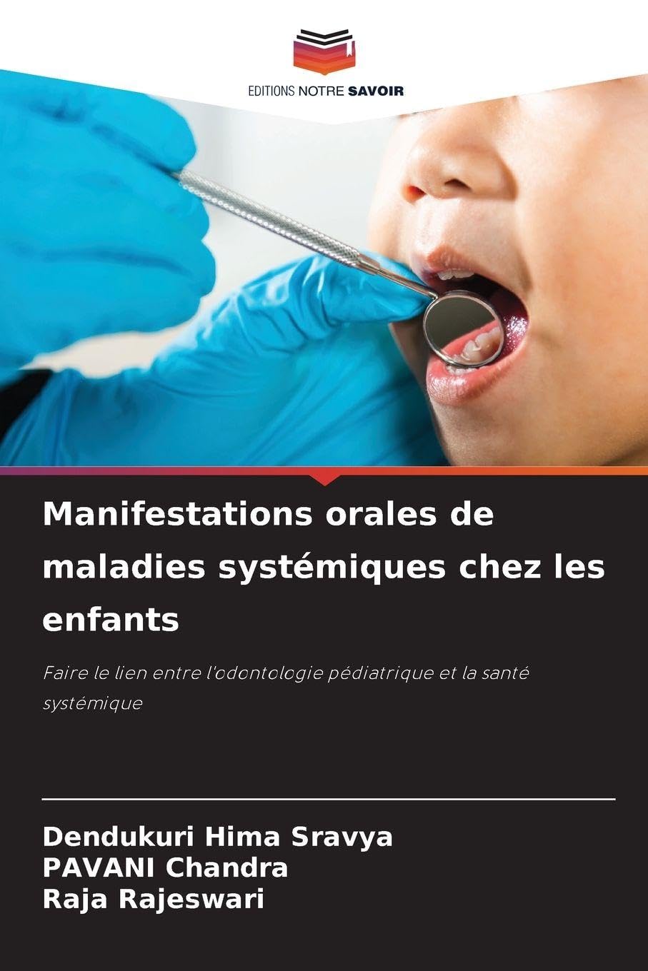 Manifestations orales de maladies systémiques chez les enfants Medicine