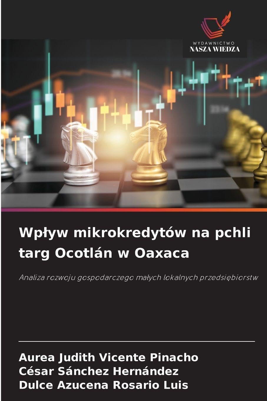 Wp¿yw mikrokredytów na pchli targ Ocotlán w Oaxaca Law