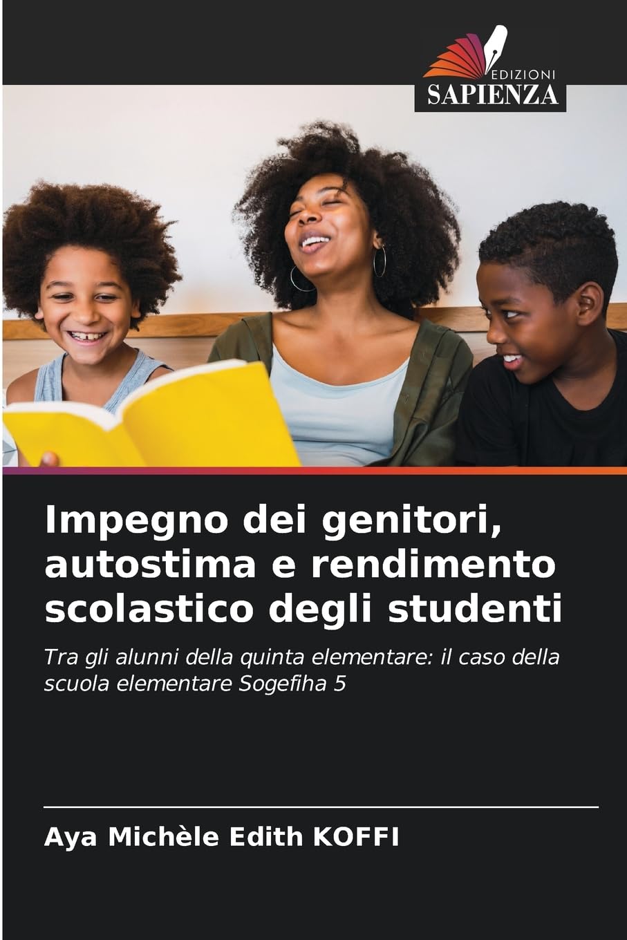 Impegno dei genitori, autostima e rendimento scolastico degli studenti Psychology