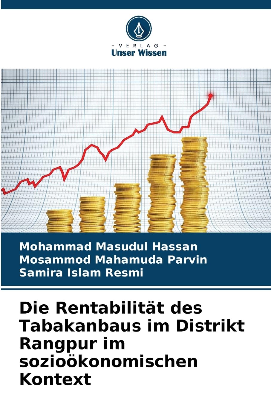 Die Rentabilität des Tabakanbaus im Distrikt Rangpur im sozioökonomischen Kontext Law