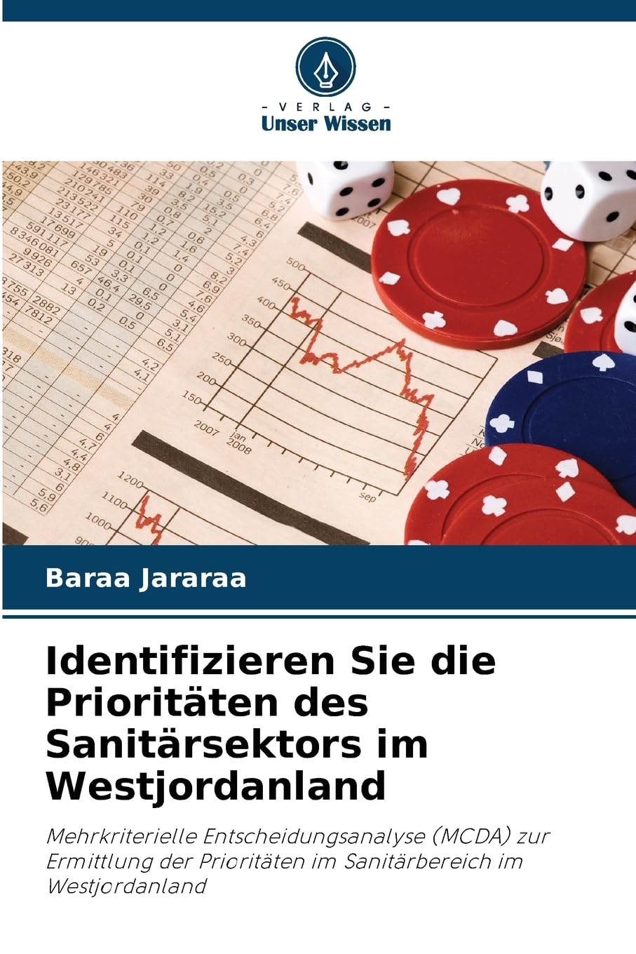 Identifizieren Sie die Prioritäten des Sanitärsektors im Westjordanland Natural Sciences