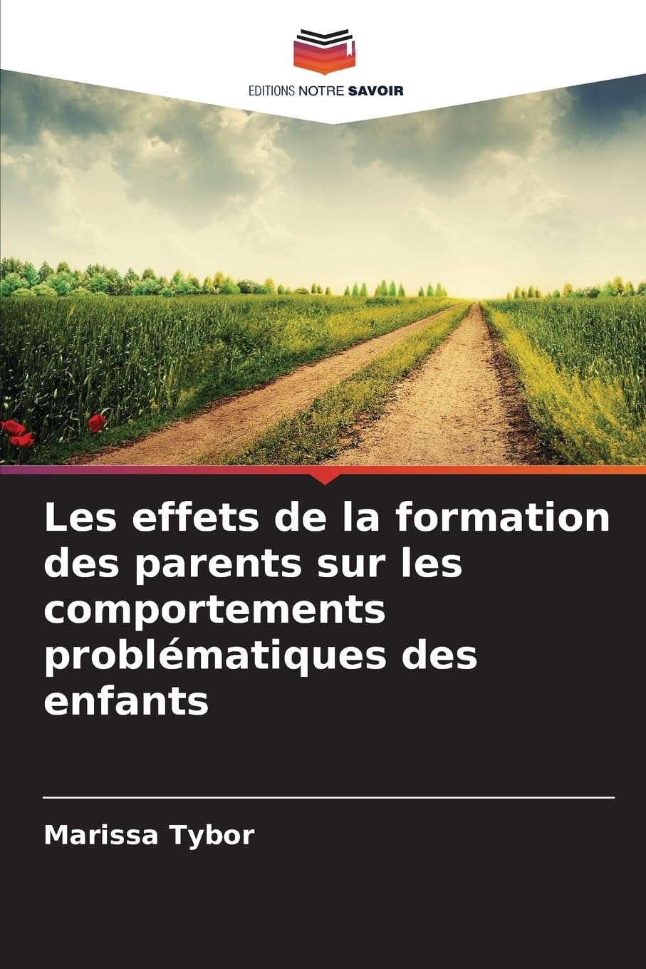 Les effets de la formation des parents sur les comportements problématiques des enfants Psychology