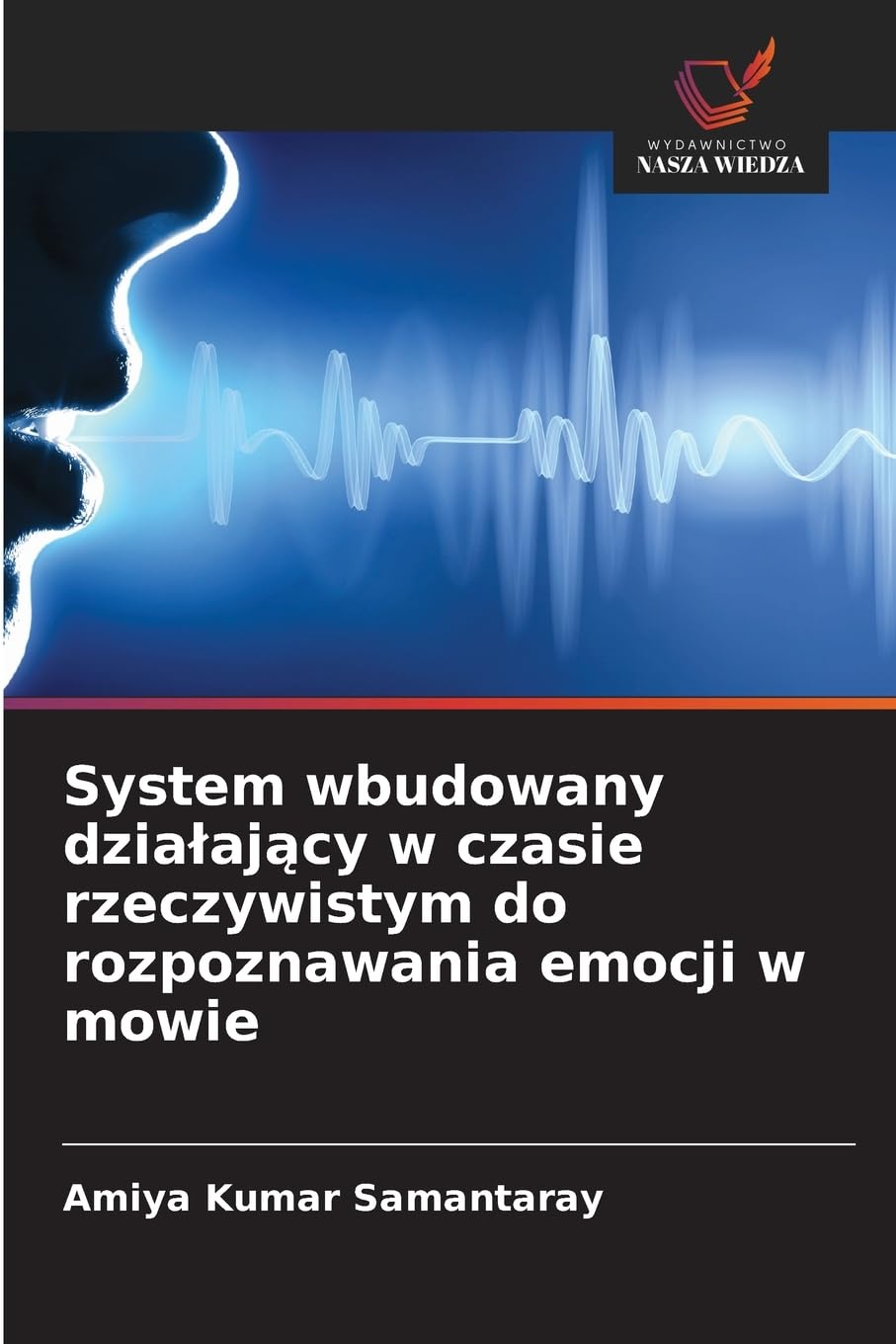 System wbudowany dzia¿aj¿cy w czasie rzeczywistym do rozpoznawania emocji w mowie Mathematics