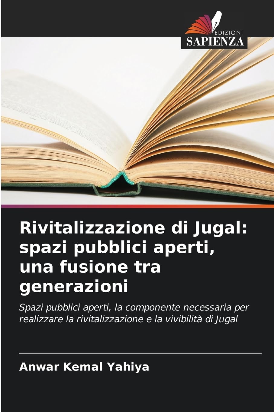 Rivitalizzazione di Jugal: spazi pubblici aperti, una fusione tra generazioni Business & Technology