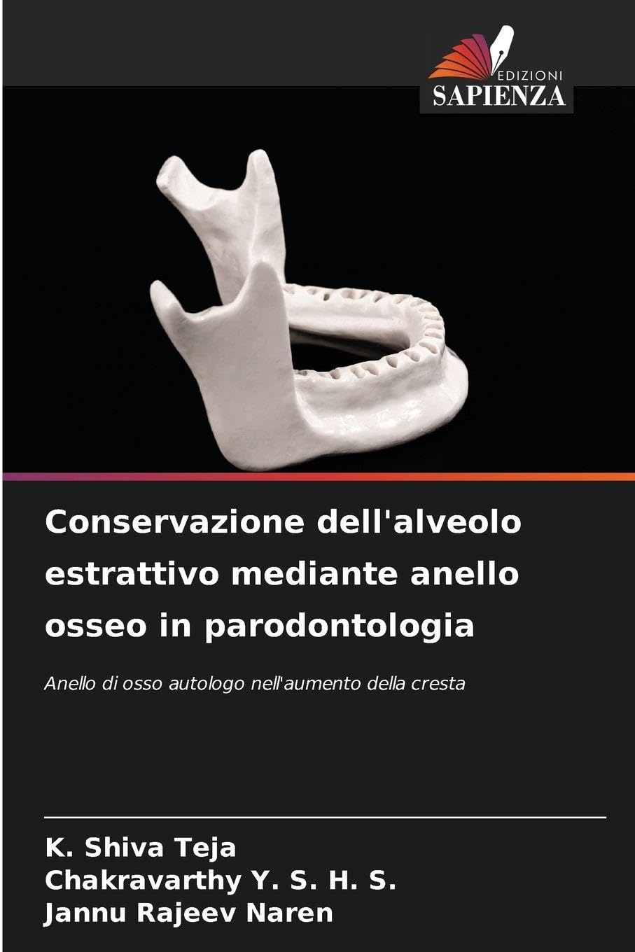 Conservazione dell'alveolo estrattivo mediante anello osseo in parodontologia Medicine