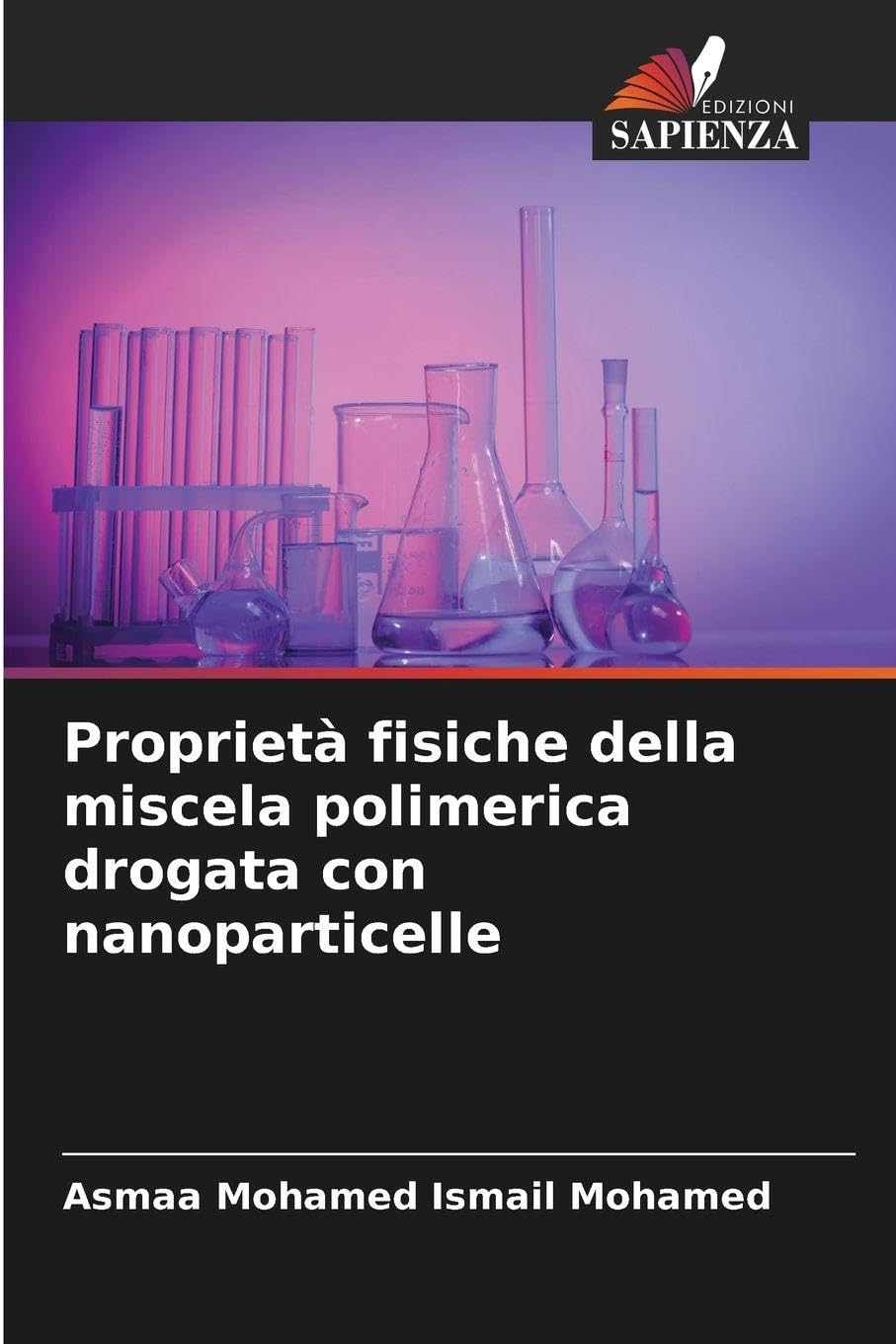 Proprietà fisiche della miscela polimerica drogata con nanoparticelle Natural Sciences