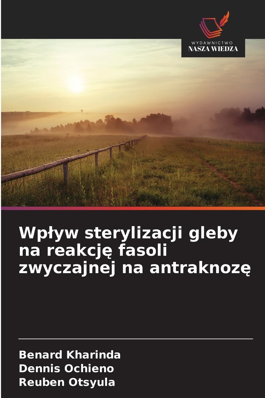 Wp¿yw sterylizacji gleby na reakcj¿ fasoli zwyczajnej na antraknoz¿ Natural Sciences
