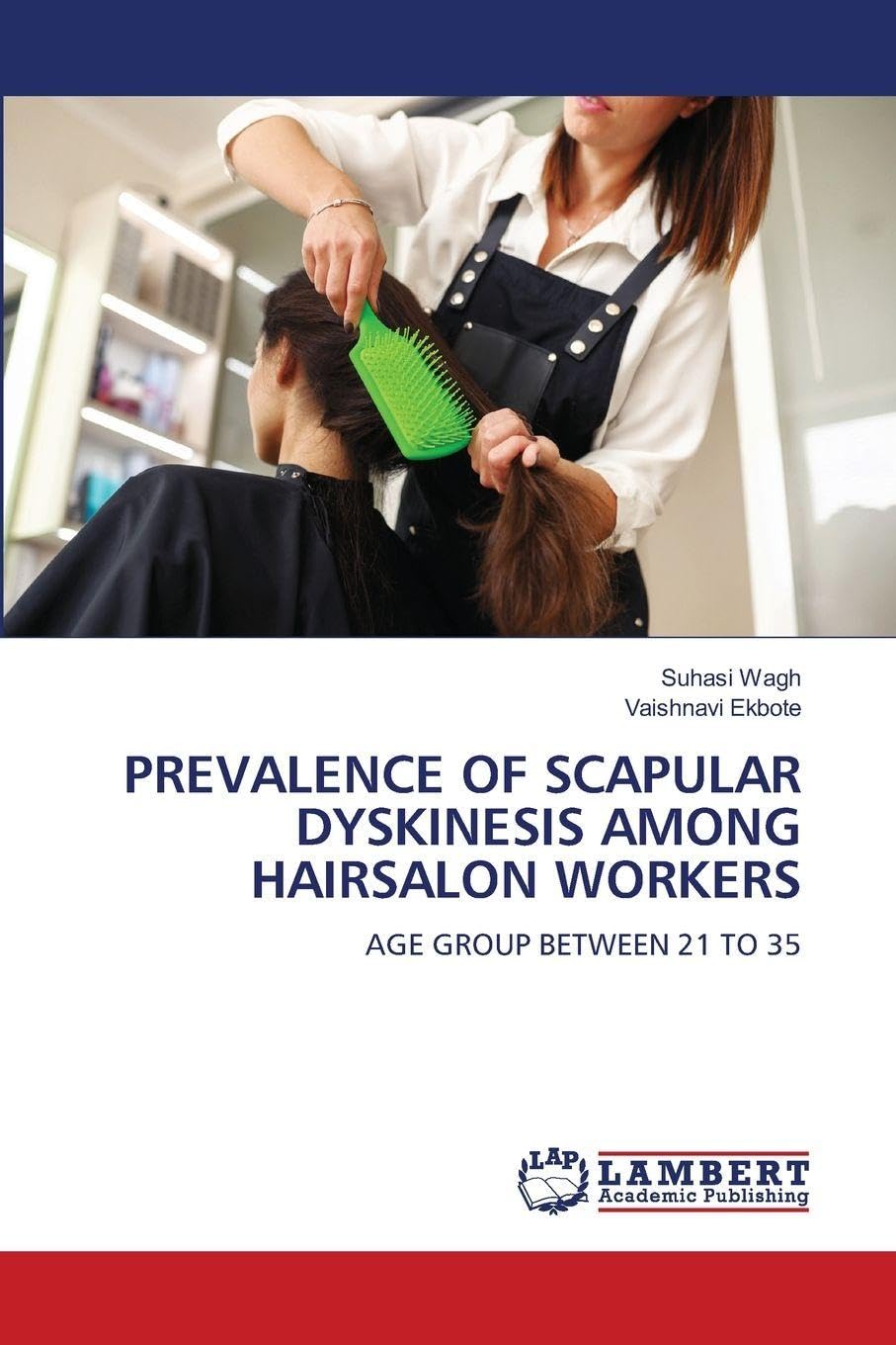 PREVALENCE OF SCAPULAR DYSKINESIS AMONG HAIRSALON WORKERS Media & Communication