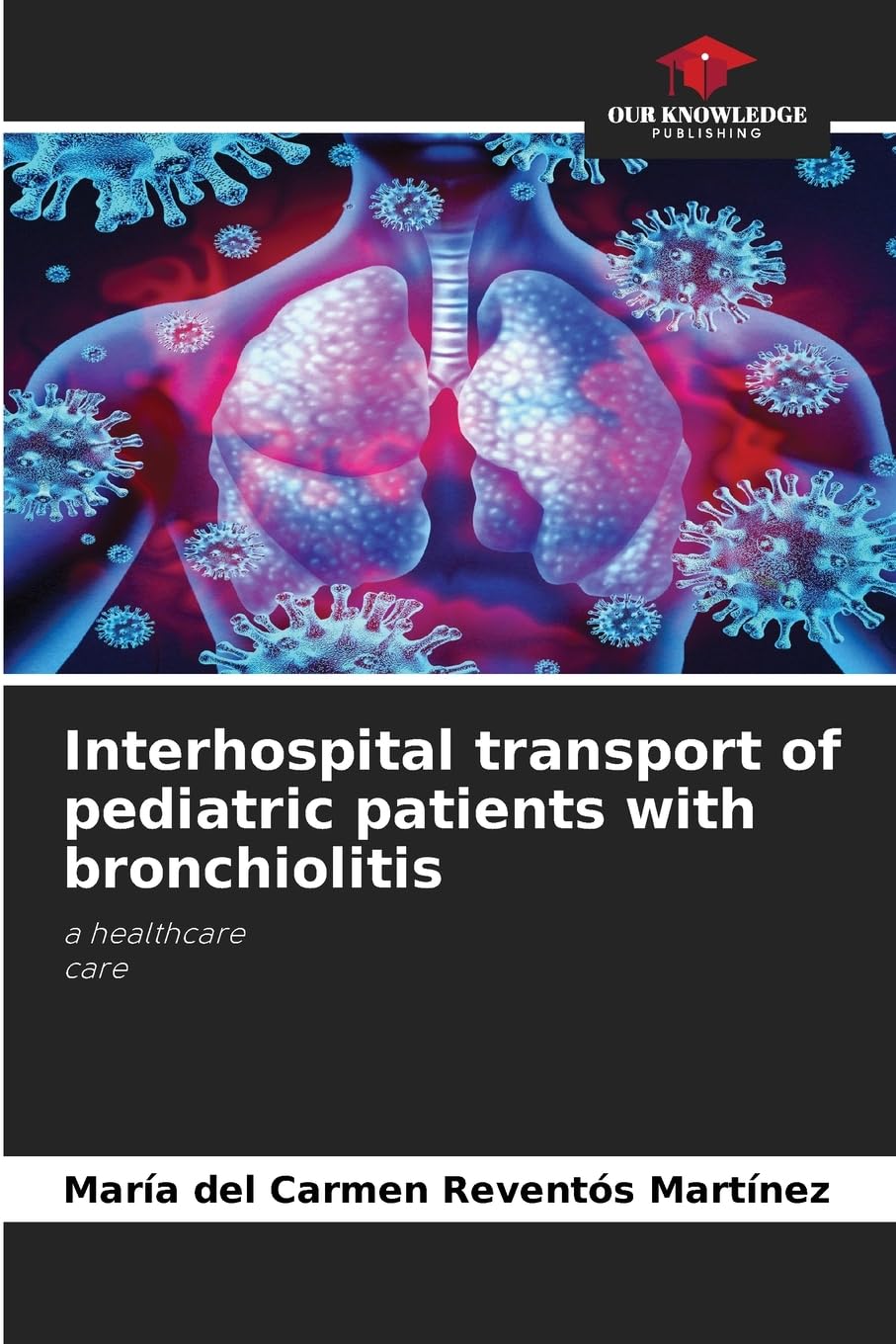 Interhospital transport of pediatric patients with bronchiolitis Medicine