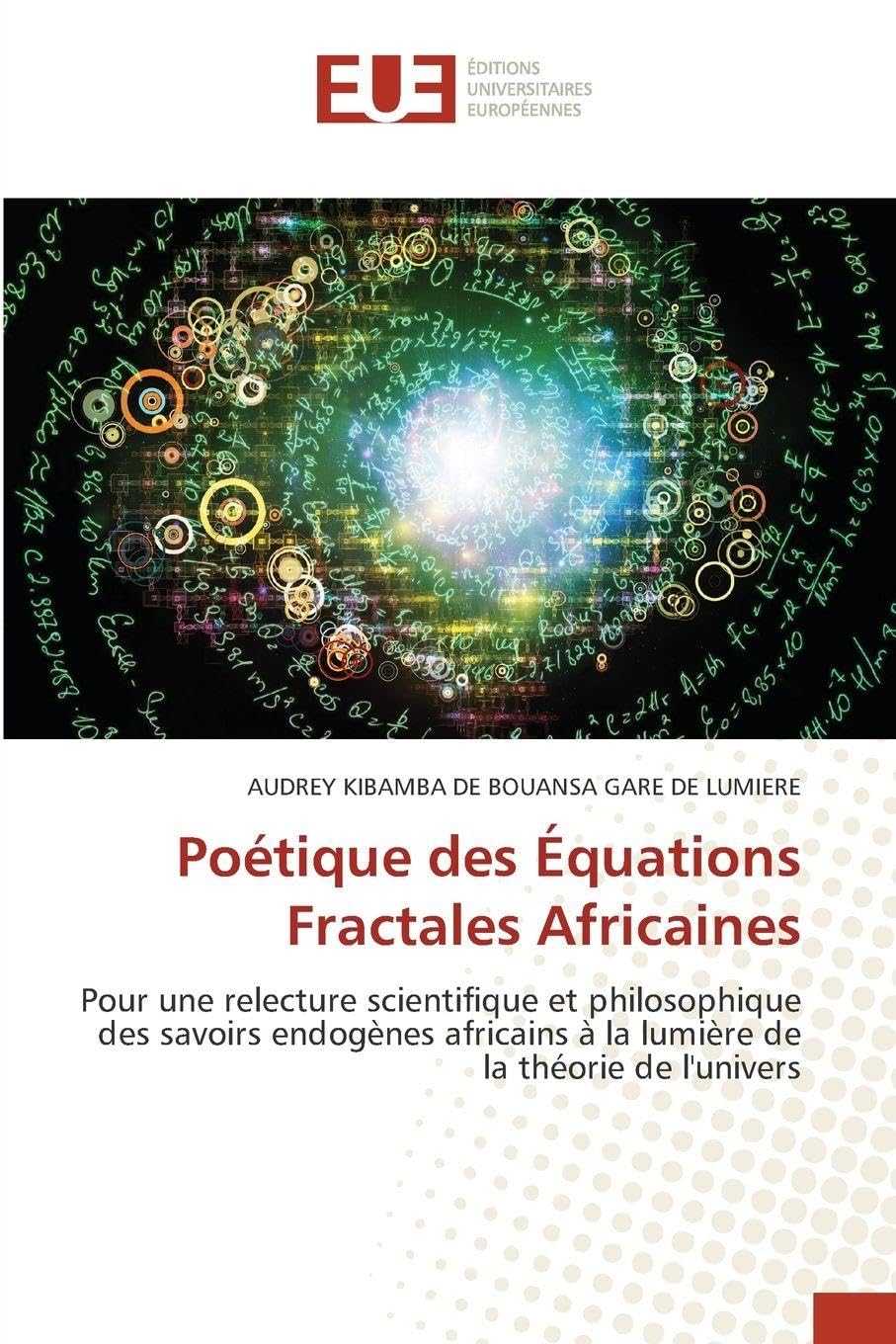 Poétique des Équations Fractales Africaines Mathematics