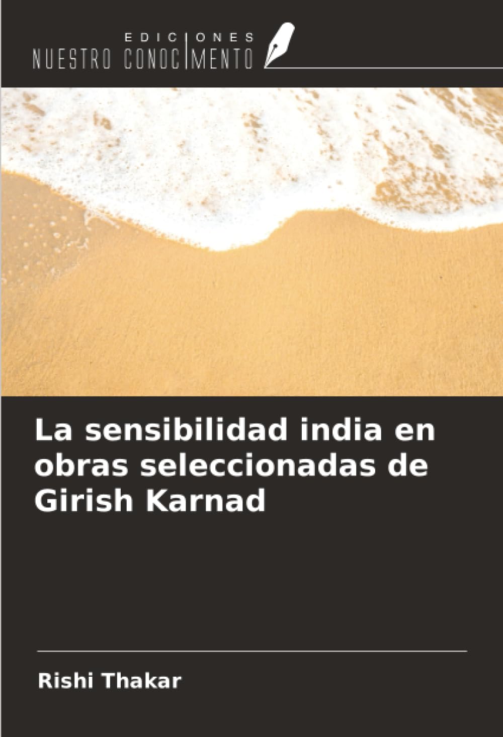La sensibilidad india en obras seleccionadas de Girish Karnad Film, Art & Culture