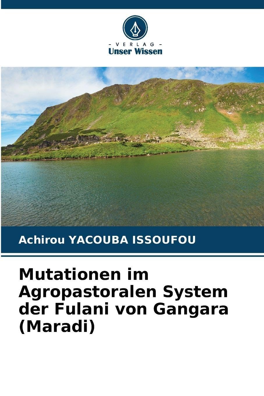 Mutationen im Agropastoralen System der Fulani von Gangara (Maradi) Law