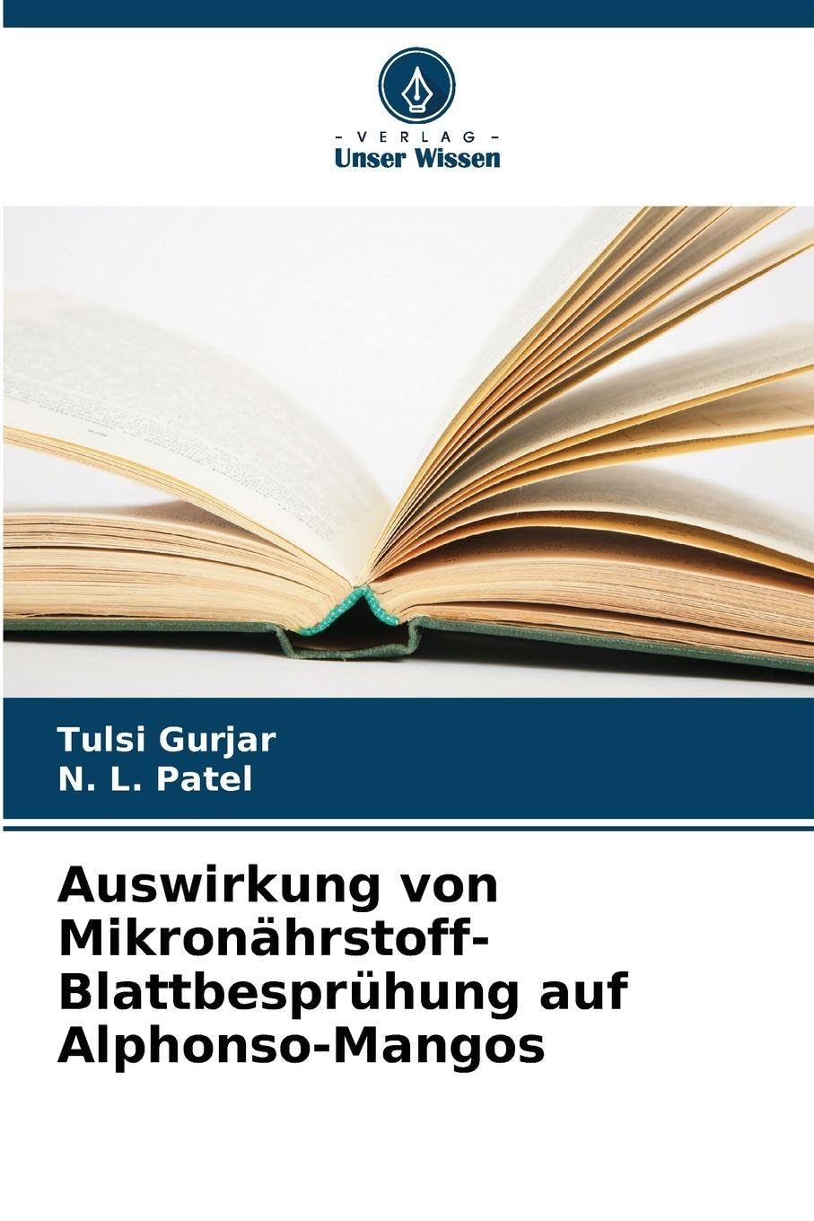 Auswirkung von Mikronährstoff-Blattbesprühung auf Alphonso-Mangos Natural Sciences