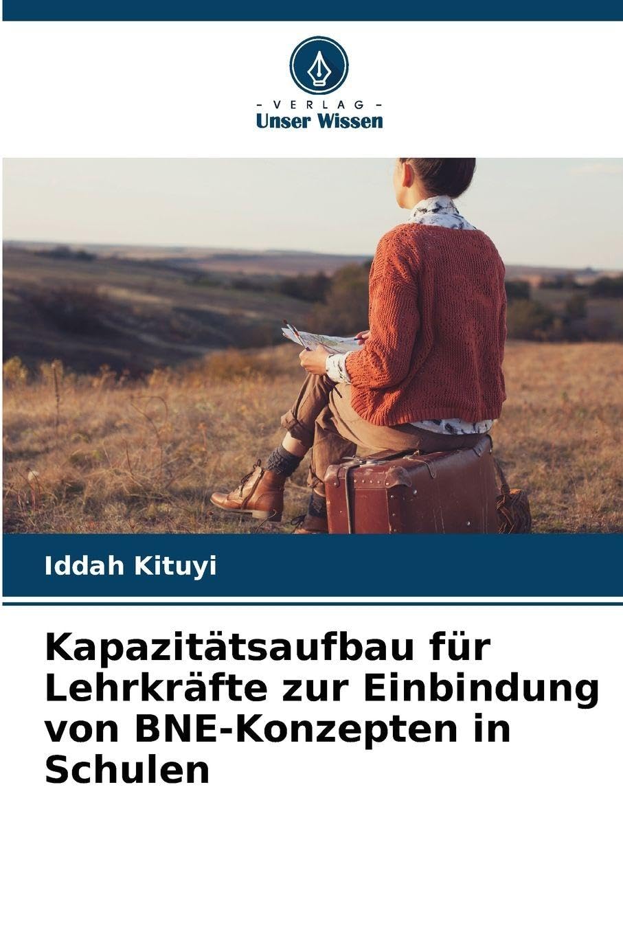 Kapazitätsaufbau für Lehrkräfte zur Einbindung von BNE-Konzepten in Schulen Business, Finance & Career