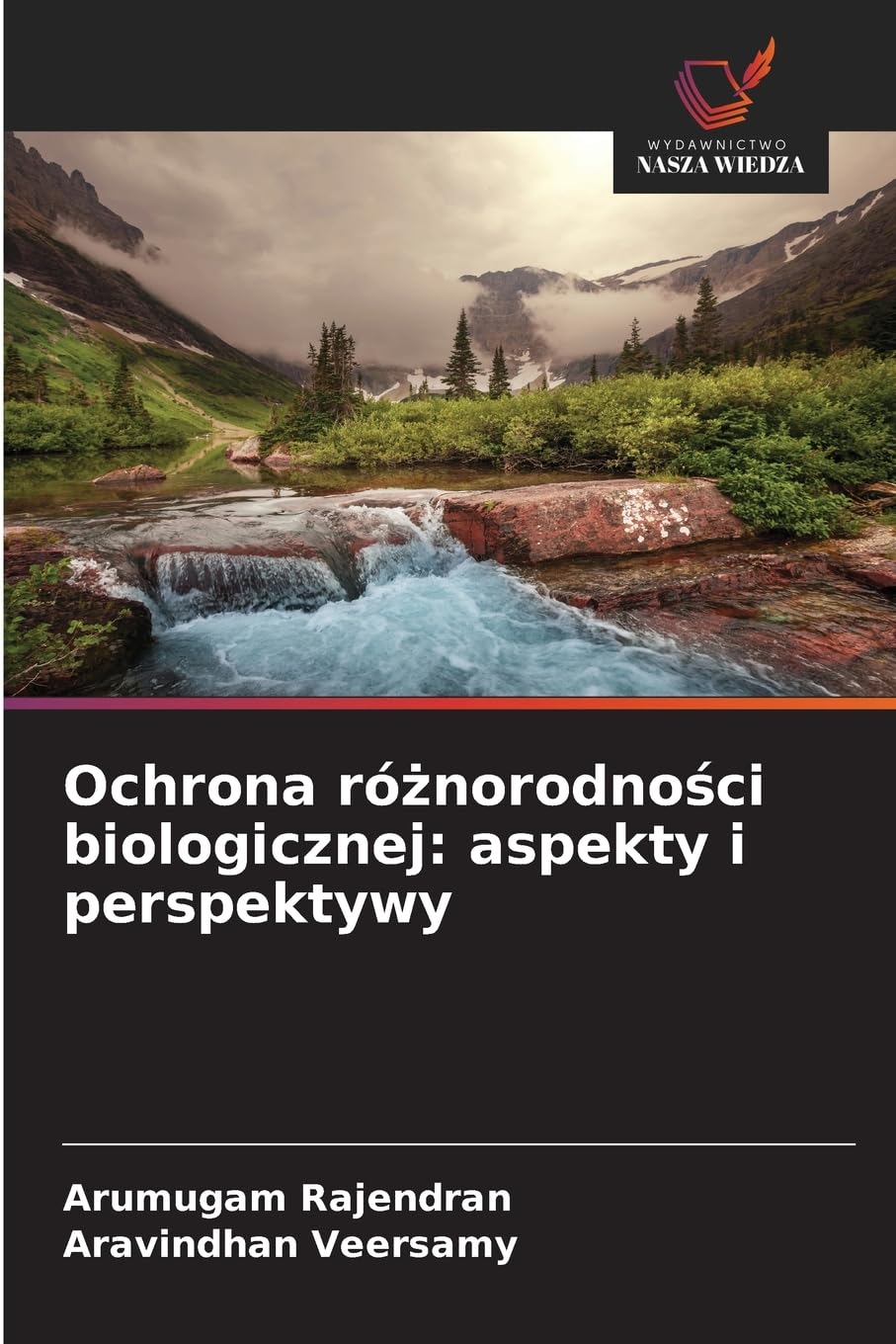 Ochrona ró¿norodno¿ci biologicznej: aspekty i perspektywy Natural Sciences