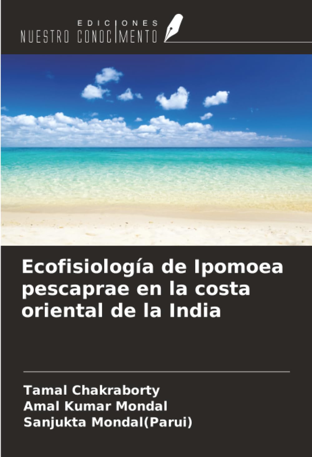 Ecofisiología de Ipomoea pescaprae en la costa oriental de la India Natural Sciences