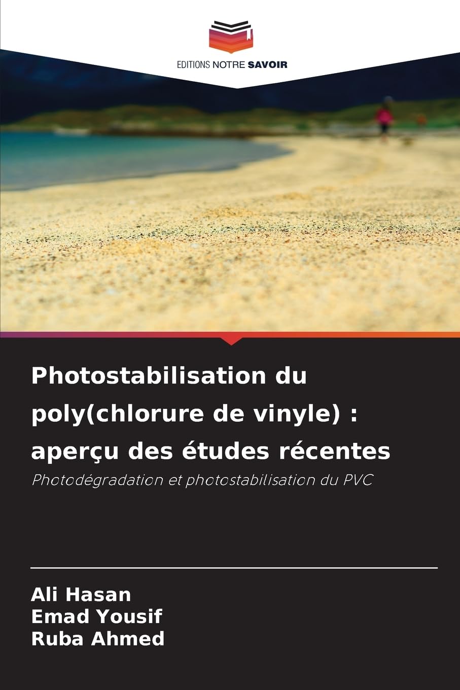 Photostabilisation du poly(chlorure de vinyle) : aperçu des études récentes Psychology