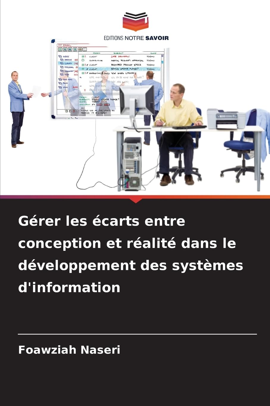 Gérer les écarts entre conception et réalité dans le développement des systèmes d'information Law