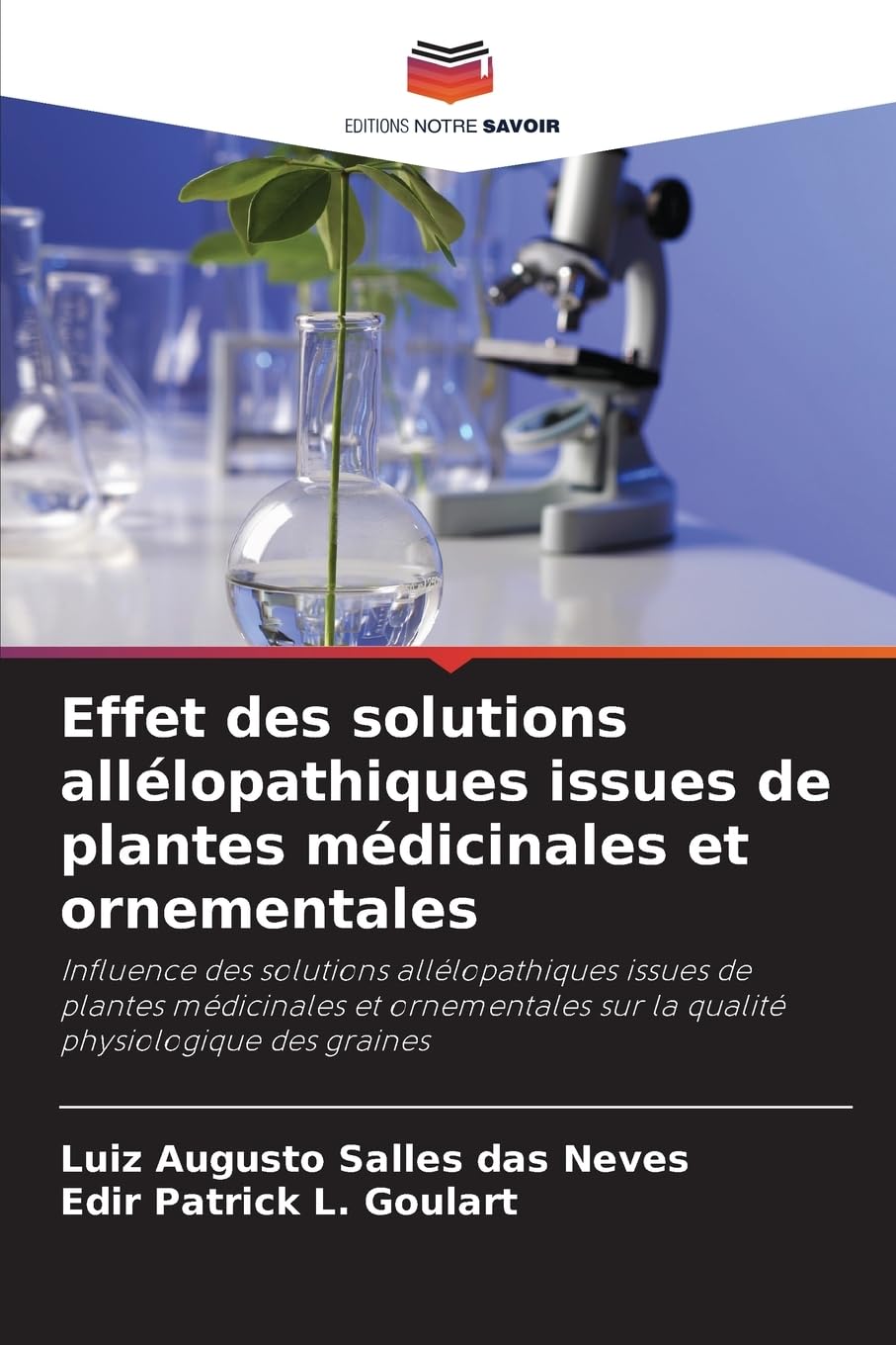 Effet des solutions allélopathiques issues de plantes médicinales et ornementales Natural Sciences