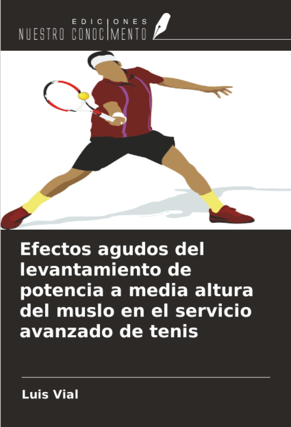 Efectos agudos del levantamiento de potencia a media altura del muslo en el servicio avanzado de tenis Leisure & Fun