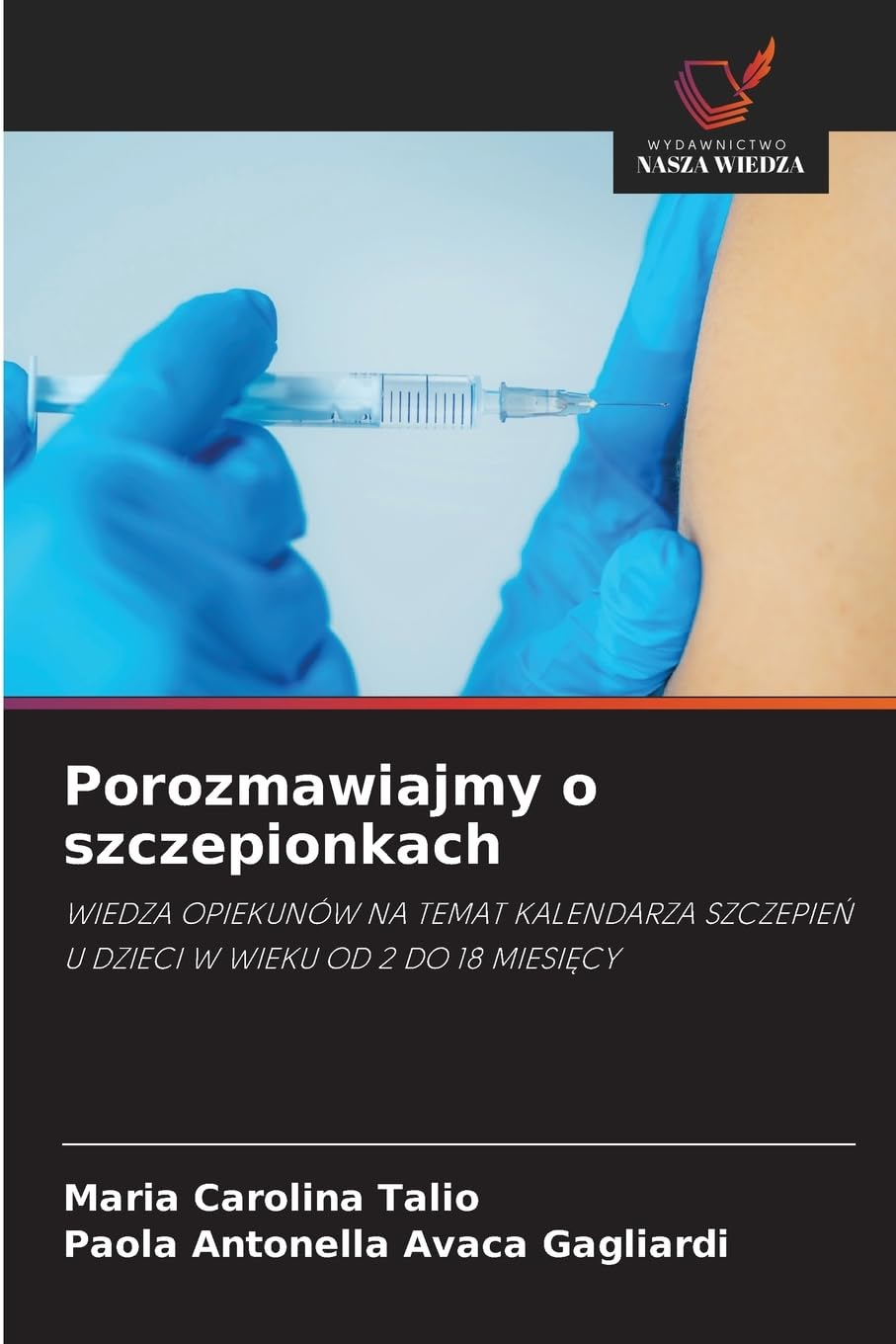 Porozmawiajmy o szczepionkach Medicine
