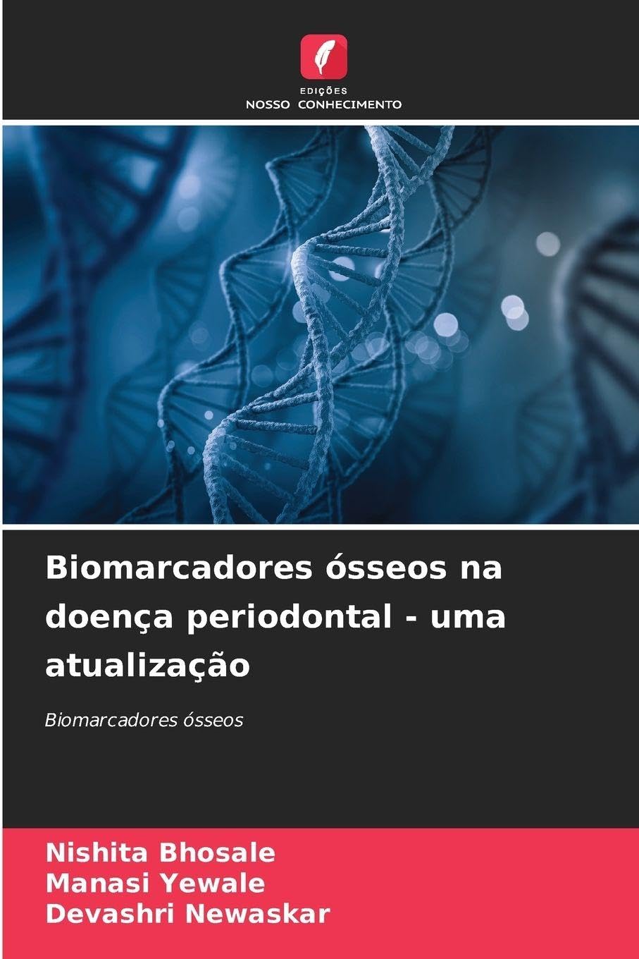Biomarcadores ósseos na doença periodontal - uma atualização Medicine