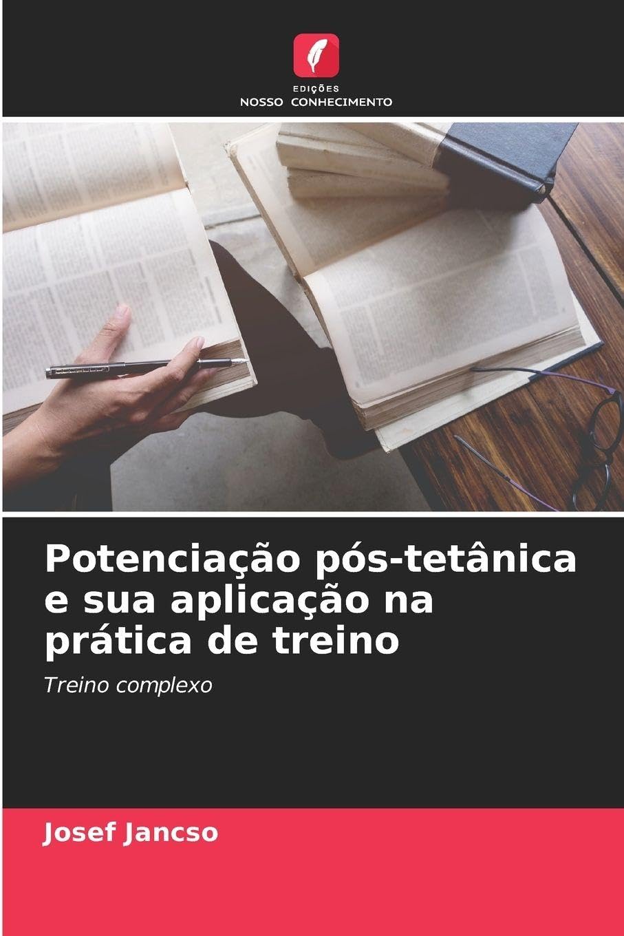 Potenciação pós-tetânica e sua aplicação na prática de treino Leisure & Fun