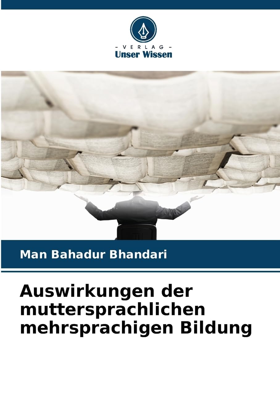 Auswirkungen der muttersprachlichen mehrsprachigen Bildung Education & Training