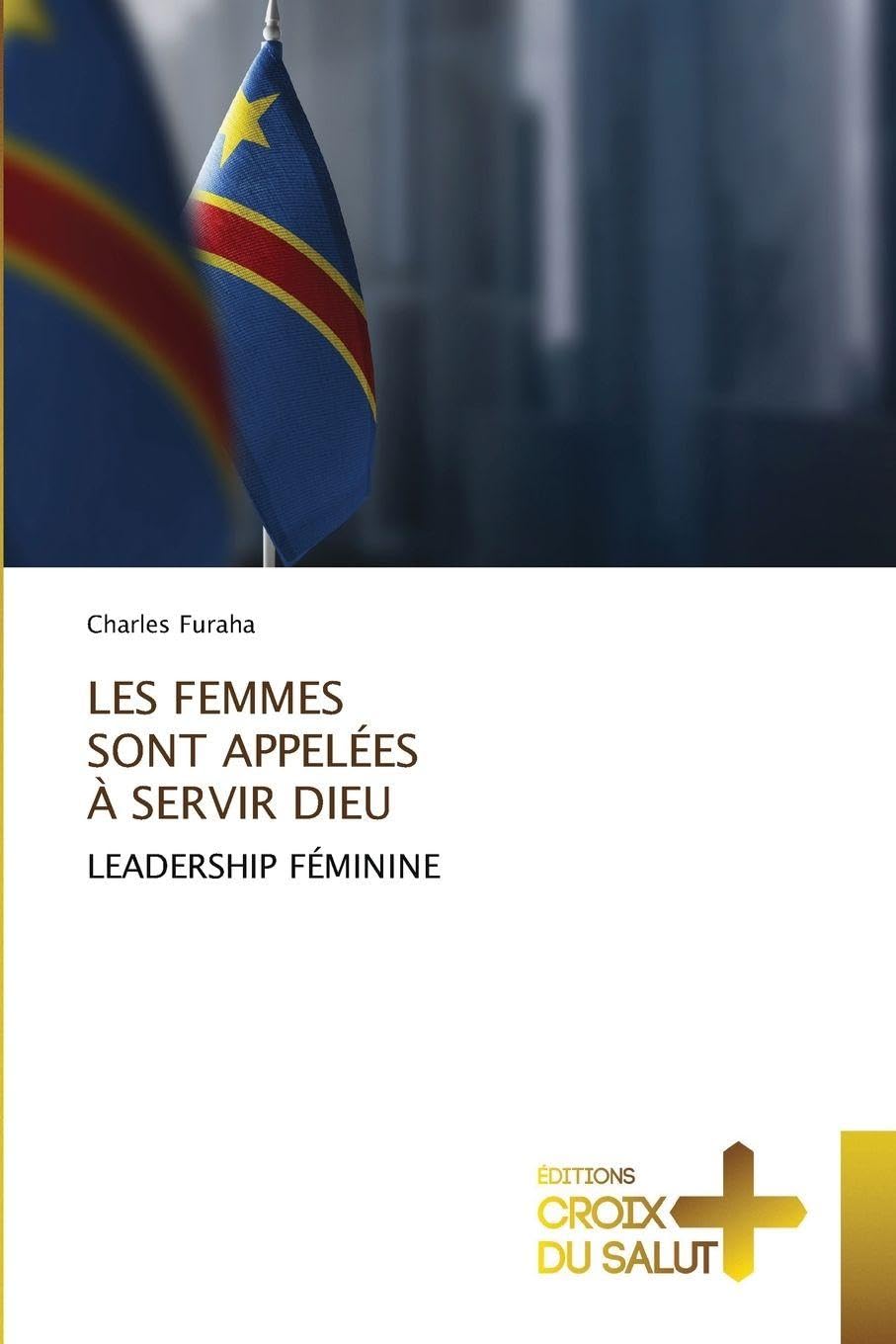 LES FEMMES¿SONT APPELÉES ¿À SERVIR DIEU Religion & Esotericism