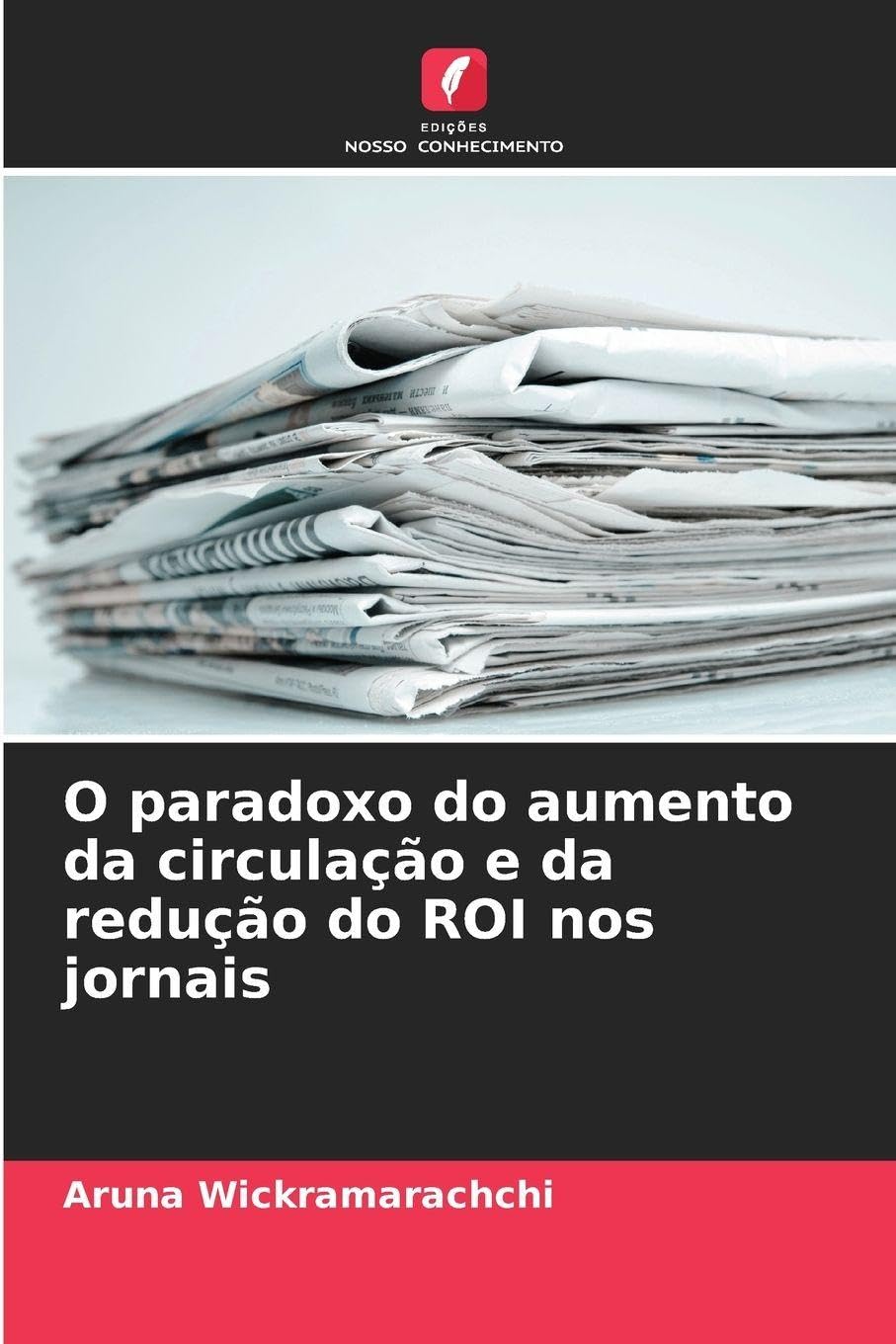 O paradoxo do aumento da circulação e da redução do ROI nos jornais Law