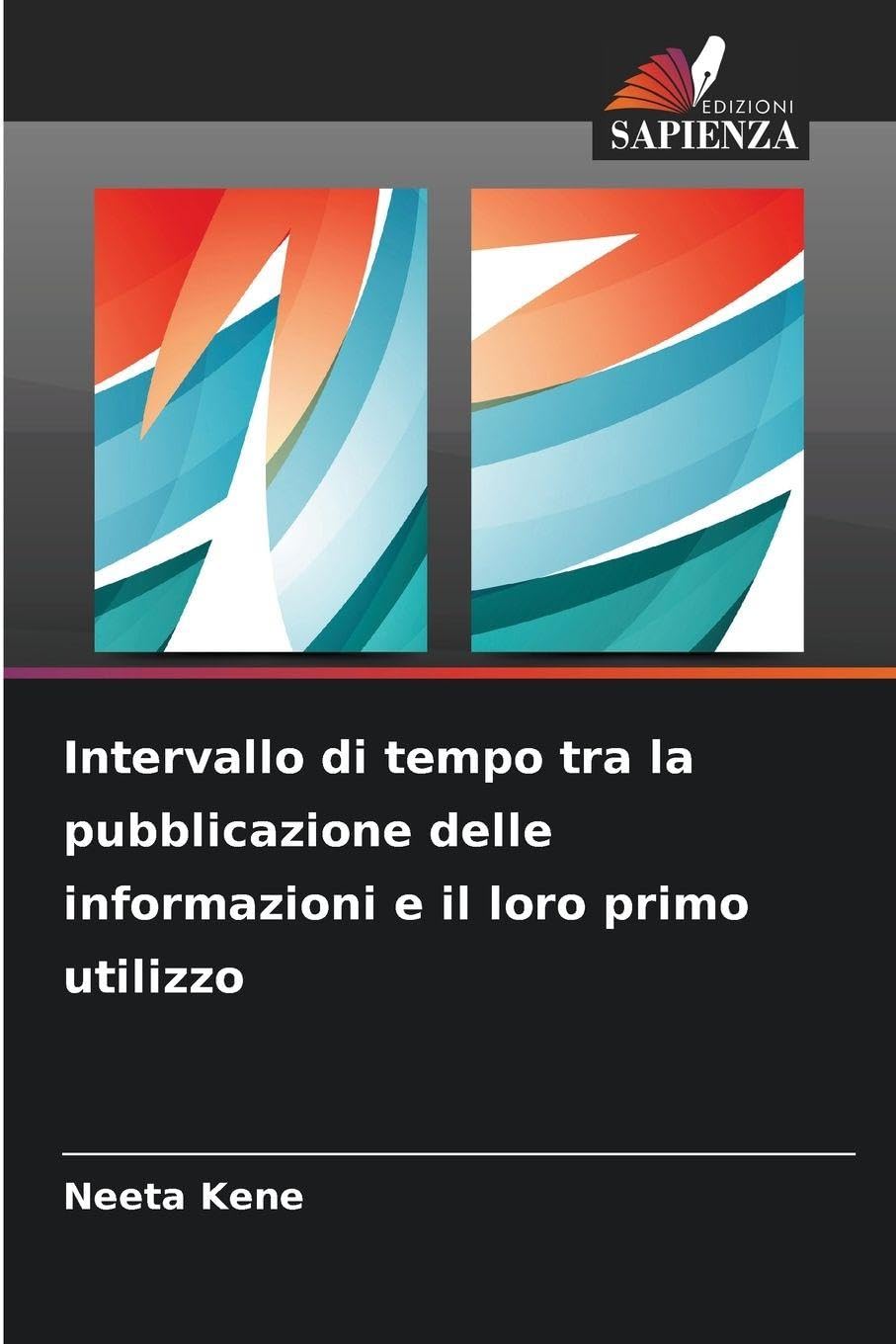 Intervallo di tempo tra la pubblicazione delle informazioni e il loro primo utilizzo Law