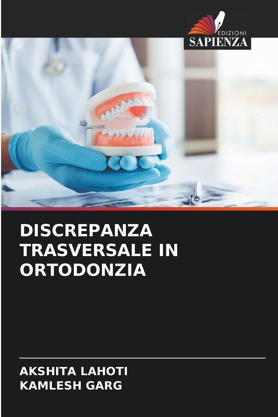 DISCREPANZA TRASVERSALE IN ORTODONZIA Medicine