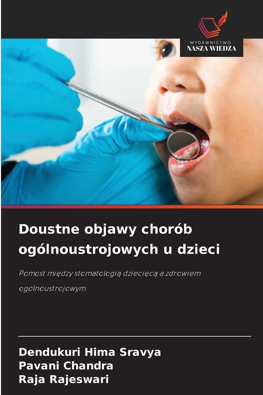 Doustne objawy chorób ogólnoustrojowych u dzieci Medicine