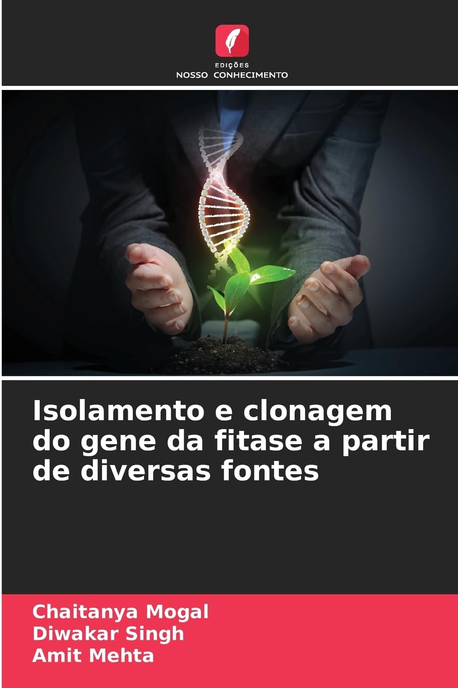 Isolamento e clonagem do gene da fitase a partir de diversas fontes Natural Sciences