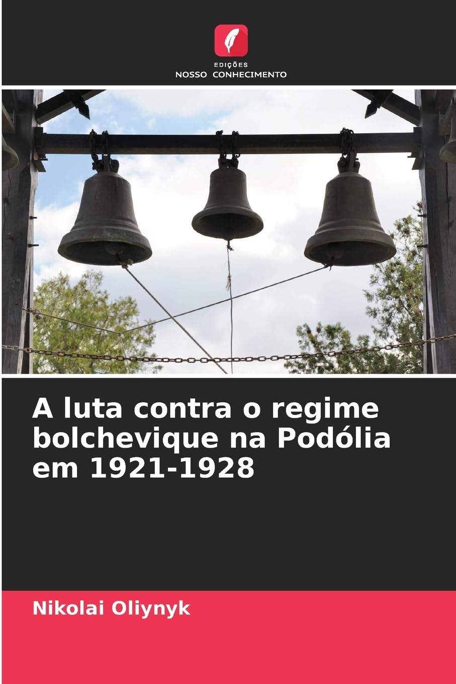 A luta contra o regime bolchevique na Podólia em 1921-1928 Natural Sciences