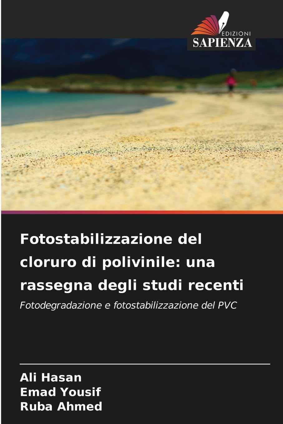 Fotostabilizzazione del cloruro di polivinile: una rassegna degli studi recenti Psychology