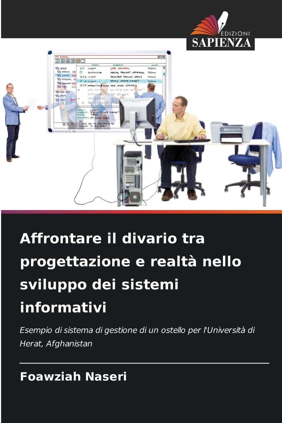 Affrontare il divario tra progettazione e realtà nello sviluppo dei sistemi informativi Law