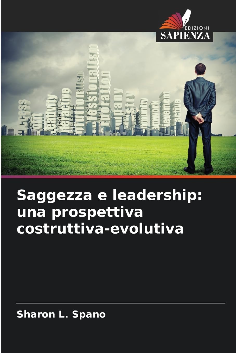 Saggezza e leadership: una prospettiva costruttiva-evolutiva Philosophy