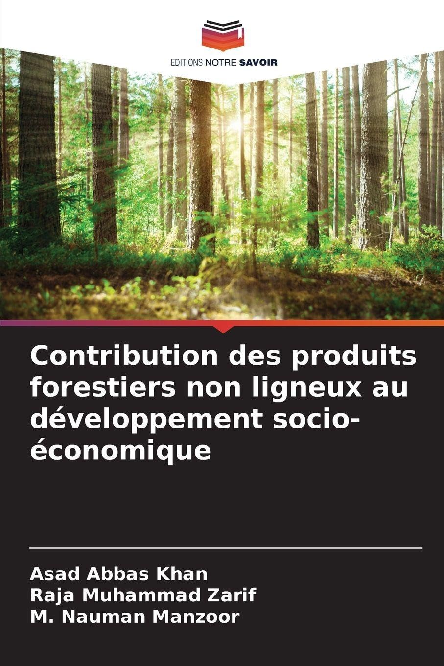 Contribution des produits forestiers non ligneux au développement socio-économique Natural Sciences