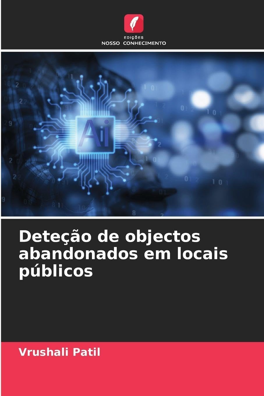 Deteção de objectos abandonados em locais públicos Business & Technology