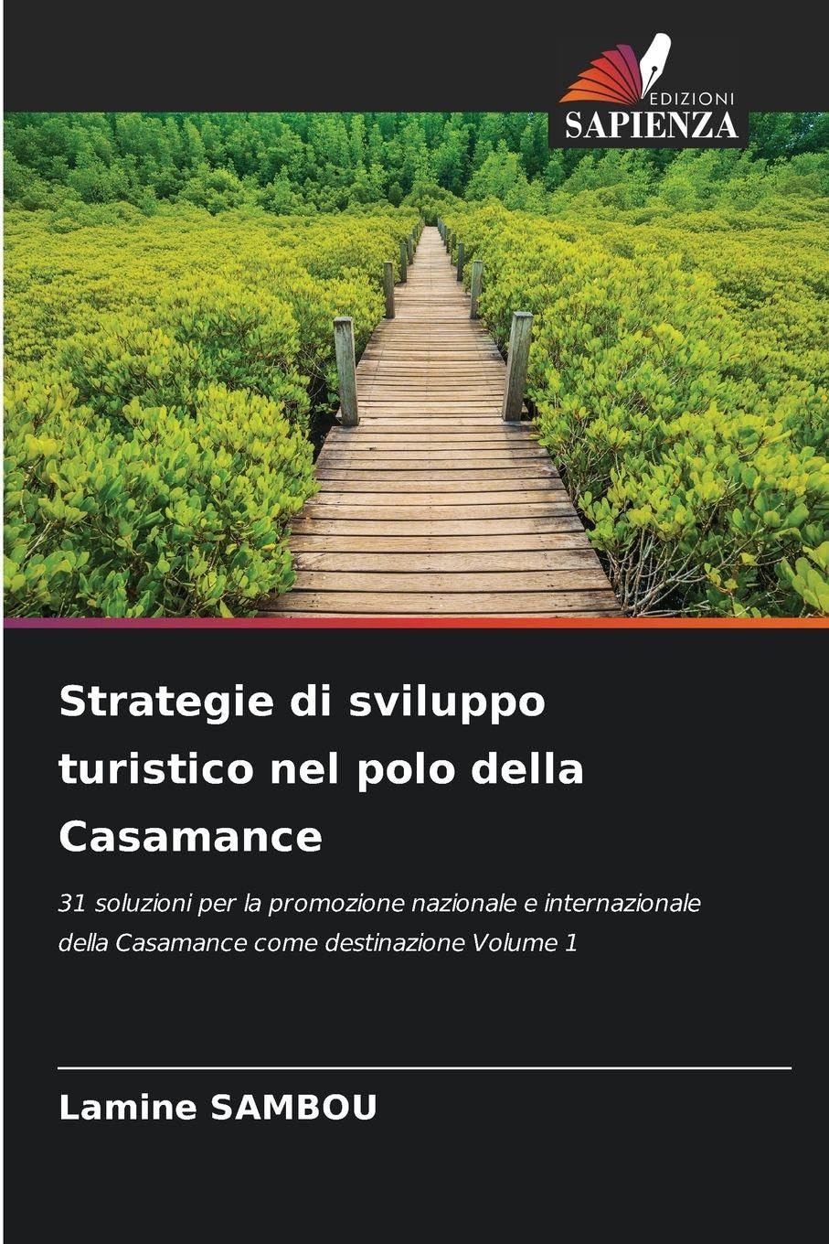 Strategie di sviluppo turistico nel polo della Casamance Law