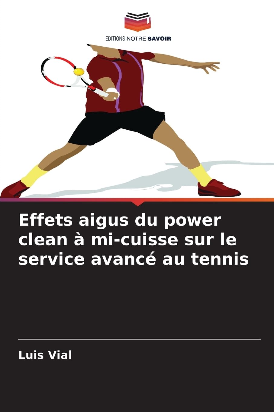 Effets aigus du power clean à mi-cuisse sur le service avancé au tennis Leisure & Fun