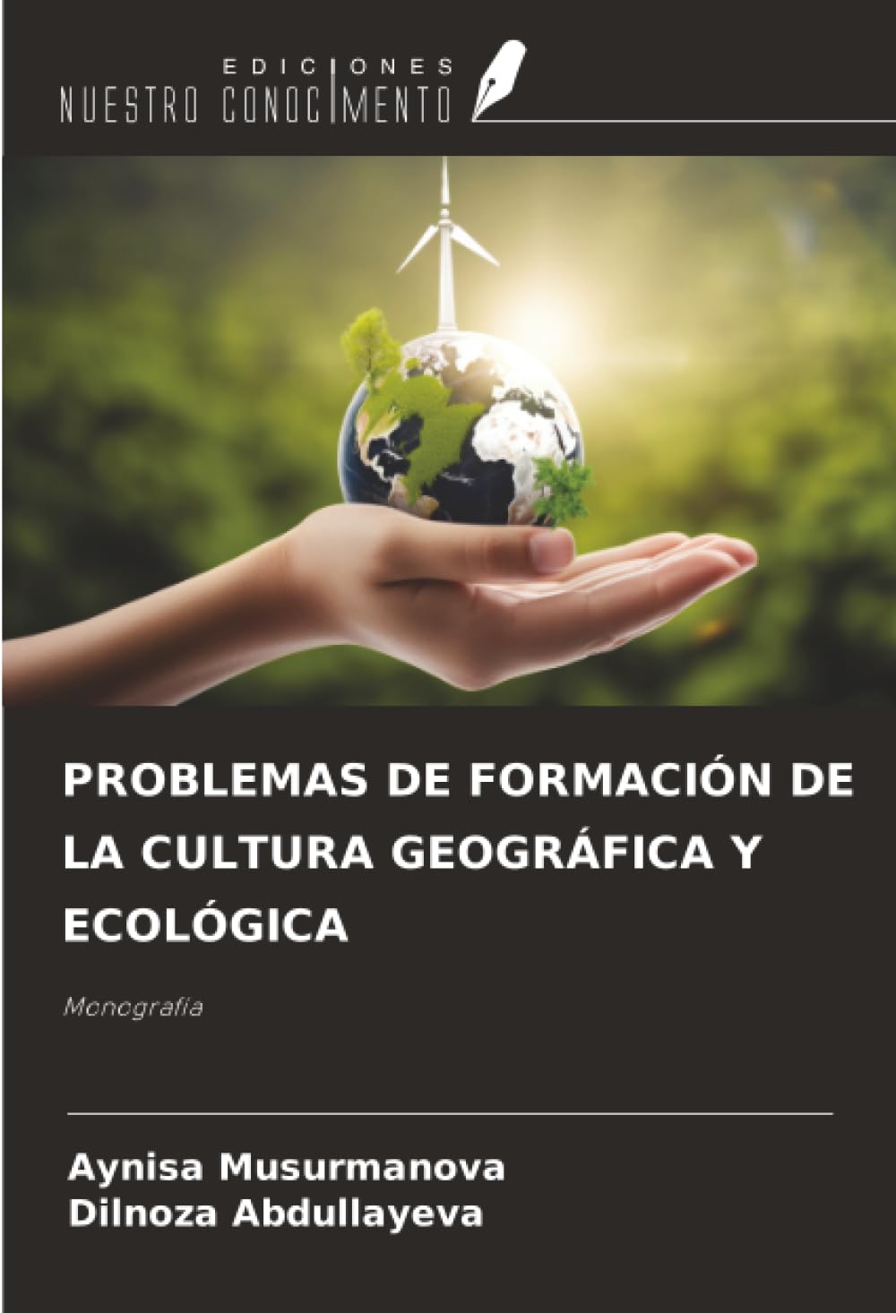 PROBLEMAS DE FORMACIÓN DE LA CULTURA GEOGRÁFICA Y ECOLÓGICA Natural Sciences